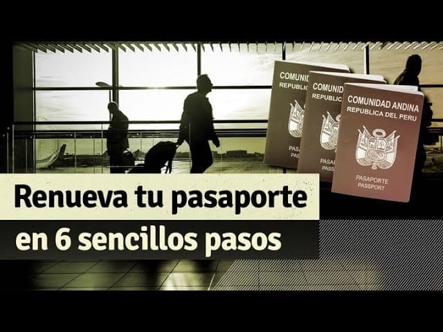 Guía Completa para la Renovación de Pasaporte Peruano Viviendo el Perú